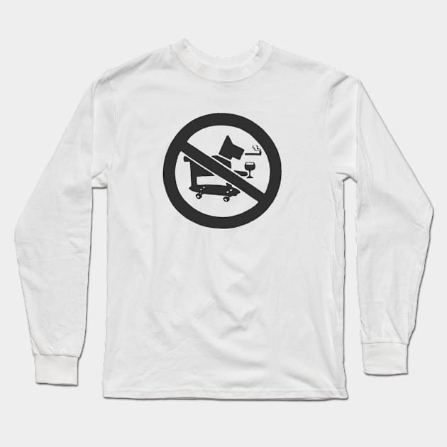 No Drinking Smoking Allowed Long Sleeve T-Shirt by Teenugs